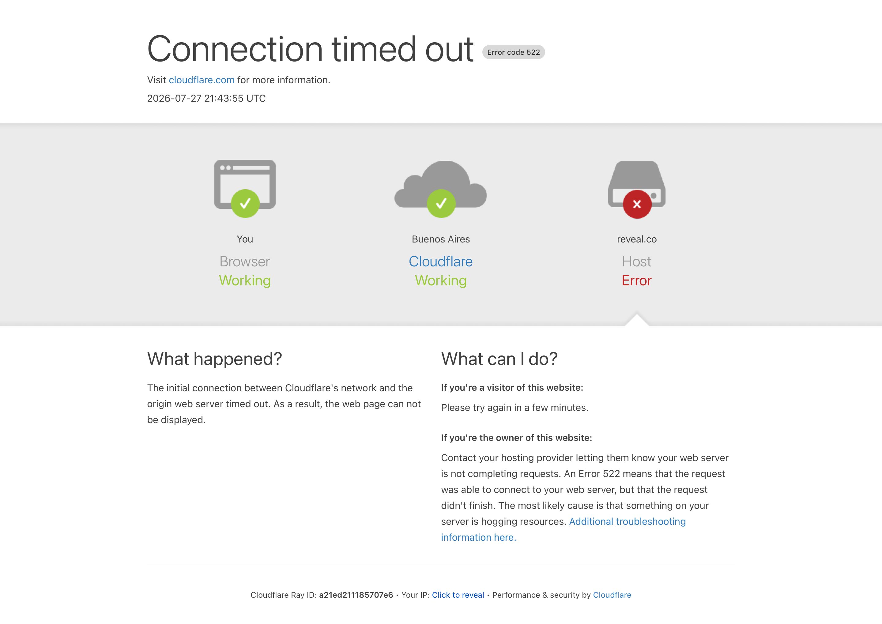 reveal.co - reveal.co | 522: Connection timed out - Desktop - Mon Jul 27 2026 21:45:35 GMT+0000 (Coordinated Universal Time) Screenshot