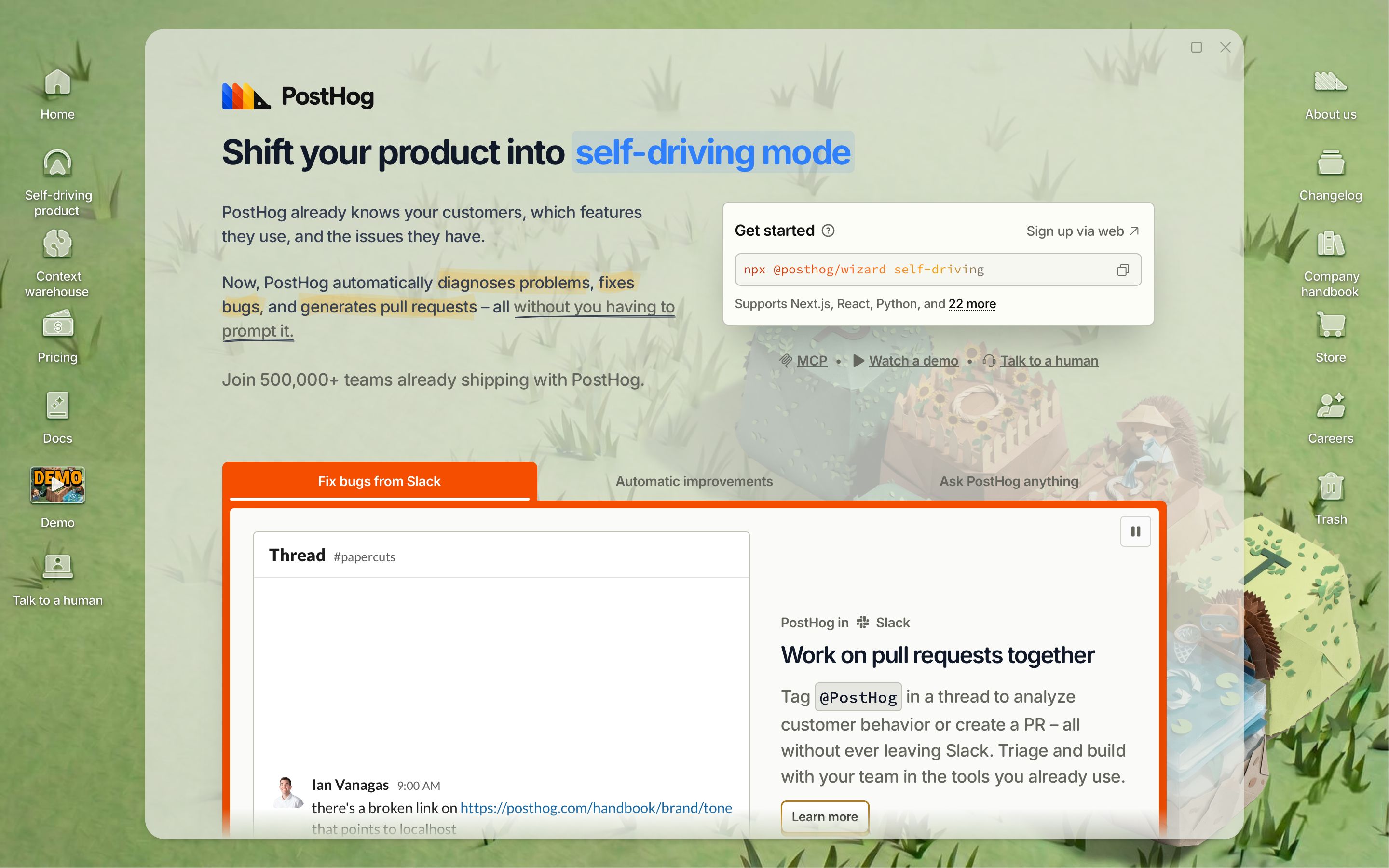 posthog.com - PostHog – We make your product self-driving - Desktop - Sat Aug 01 2026 23:37:27 GMT+0000 (Coordinated Universal Time) Screenshot